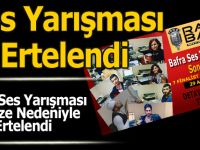 Bafra Ses Yarışması Ertelendi