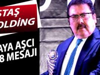 ASTAŞ HOLDİNG H.KAYA AŞCI YENİ YIL MESAJI