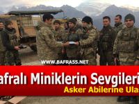 Bafralı Miniklerin Sevgileri Asker Abilerine Ulaştı