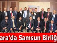 Samsunlular Ankara'da Birlik Oldu