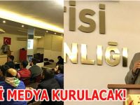 İSLAMİ MEDYA KURULACAK!