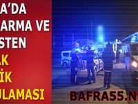 Bafra’da Jandarma ve Polisten Ortak Uygulama