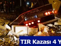 TIR Kazası 4 Yaralı