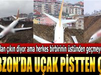 Trabzon'da Uçak Pistten Çıktı