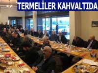 TERMELİLER KAHVALTIDA BULUŞTU