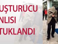 Uyuşturucu zanlısı tutuklandı