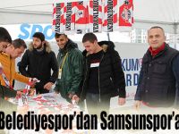 Atakum Belediyespor’dan Samsunspor’a destek