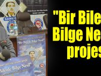 "Bir Bilenle Bilge Nesil" projesi
