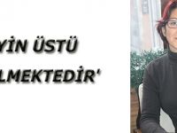 'NEYİN ÜSTÜ ÖRTÜLMEKTEDİR'