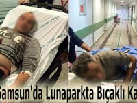 Samsun'da Lunaparkta Bıçaklı Kavga