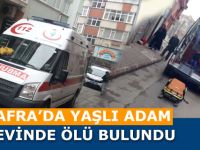 BAFRA'DA YAŞLI ADAM EVİNDE ÖLÜ BULUNDU