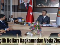 Gençlik Kolları Başkanından Veda Ziyareti