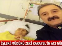 Zekİ Karayel'in Acı Günü