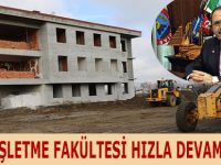 BAFRA İŞLETME FAKÜLTESİ HIZLA DEVAM EDİYOR