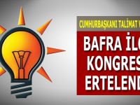 AK Parti İlçe Seçim Kongresi Ertelendi