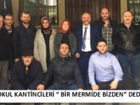 BAFRALI OKUL KANTİNCİLERİ “ BİR MERMİDE BİZDEN” DEDİ