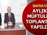 Bafra'da ''Aylık Müftüler Toplantısı'' Yapıldı