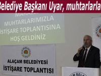 Alaçam Belediye Başkanı Uyar, muhtarlarla buluştu