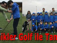 Minikler Golfle tanıştı