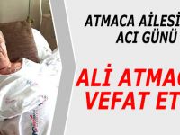 ATMACA AİLESİNİN ACI GÜNÜ