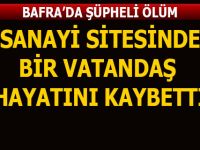 Bafra'da Şüpheli Ölüm