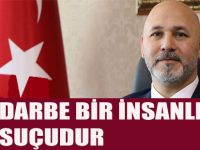 Karaduman;"Darbe bir insanlık suçudur"