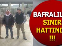 Bafralılar Sınır Hattında