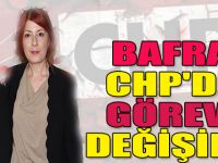 Bafra CHP'de Görev Değişimi