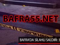 Bafra'da Silahlı Saldırı; 1 Yaralı
