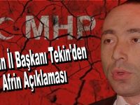 MHP Samsun İl Başkanı Tekin'den Afrin Açıklaması