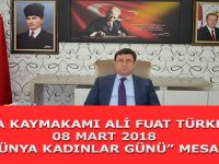BAFRA KAYMAKAMI ALİ FUAT TÜRKEL’İN 08 MART “DÜNYA KADINLAR GÜNÜ” MESAJI