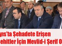 19 Mayıs’ta Şehadete Erişen Tüm Şehitler İçin Mevlid-i Şerif Okutuldu