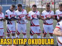 MAÇ ARASI KİTAP OKUDULAR