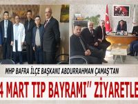 MHP Bafra İlçe Teşkilatından 14 Mart Tıp Bayramı Ziyaretleri
