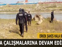 Arama Çalışmalarına Devam Ediliyor
