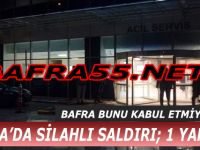 Bafra'da Silahlı Saldırı; 1 Yaralı
