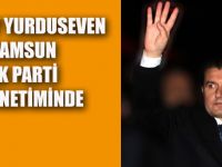 Tuncay Yurduseven İl Yönetiminde