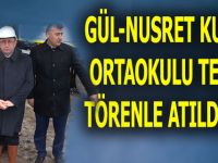 GÜL-NUSRET KURAL ORTAOKULU TEMELİ ATILDI