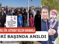 NEVŞEHİRLİ JÖH. ASTSUBAY SELÇUK KARABAKLA KABRİ BAŞINDA ANILDI