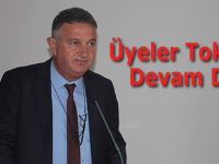 Üyeler Toker'le Devam Dedi