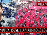 Haydi Bafra Şehidin İçin Yürüyüşe !!!