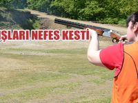 TRAP ATIŞLARI NEFES KESTİ