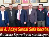 KOCABAŞ TEŞKİLAT ZİYARETLERİNE DEVAM EDİYOR