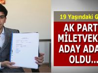 19 Yaşındaki Genç Aday Adayı Oldu