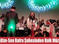 Eğitim-Sen Bafra Şubesinden Halk Müziği Konseri