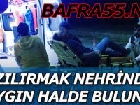 KIZILIRMAK NEHRİNDE BAYGIN HALDE BULUNDU !!!