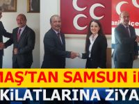 Çamaş’tan Samsun İlçe Teşkilatlara Ziyaret