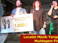 Lovalet Müzik Yarışmasında Muhteşem Final