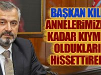 Başkan Hamit Kılıç’ın Anneler Günü Mesajı.
