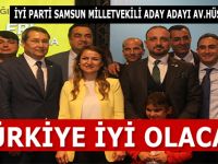 Av. Hüseyin Acar; Türkiye İYİ Olacak